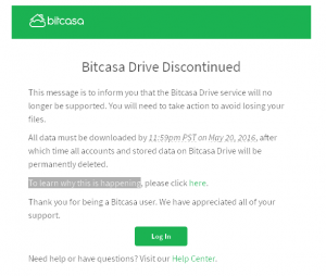 E-mail sent by Bitcasa to let their users know they are shutting their service down.